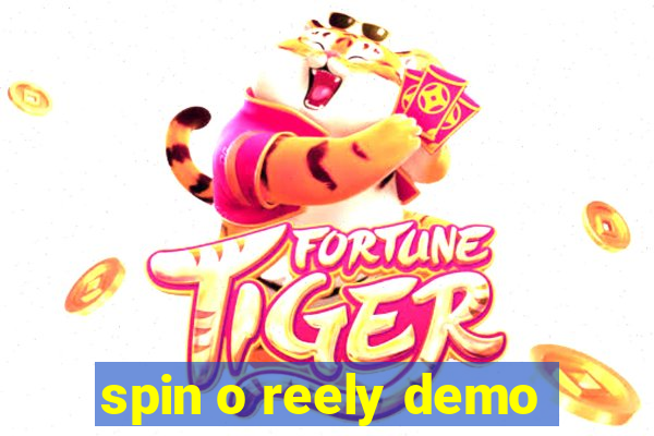 spin o reely demo